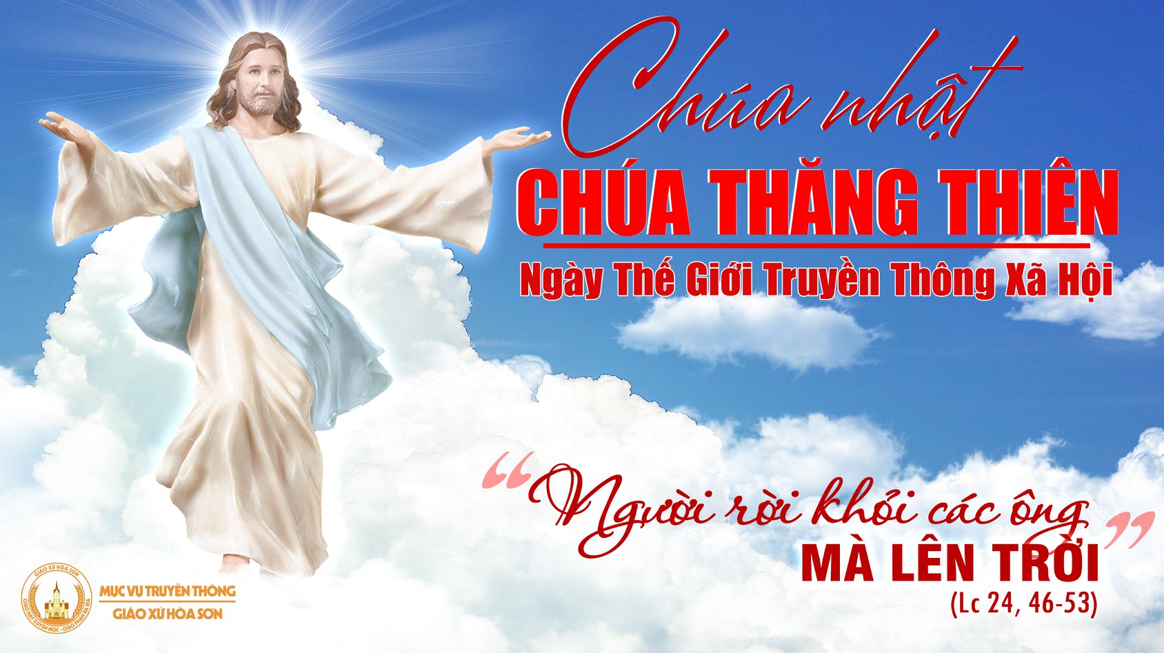 Chúa Nhật Lễ Thăng Thiên-C