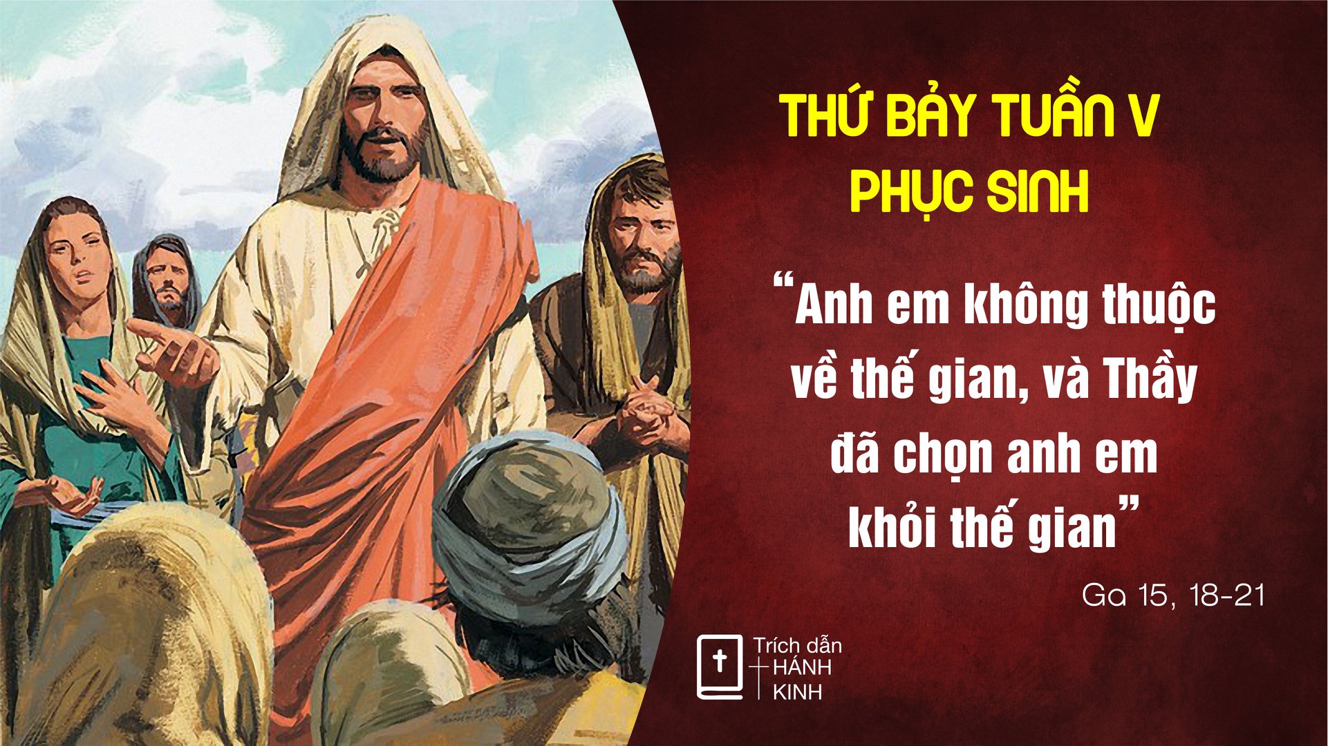 Thứ 7 Tuần V Phục Sinh-C