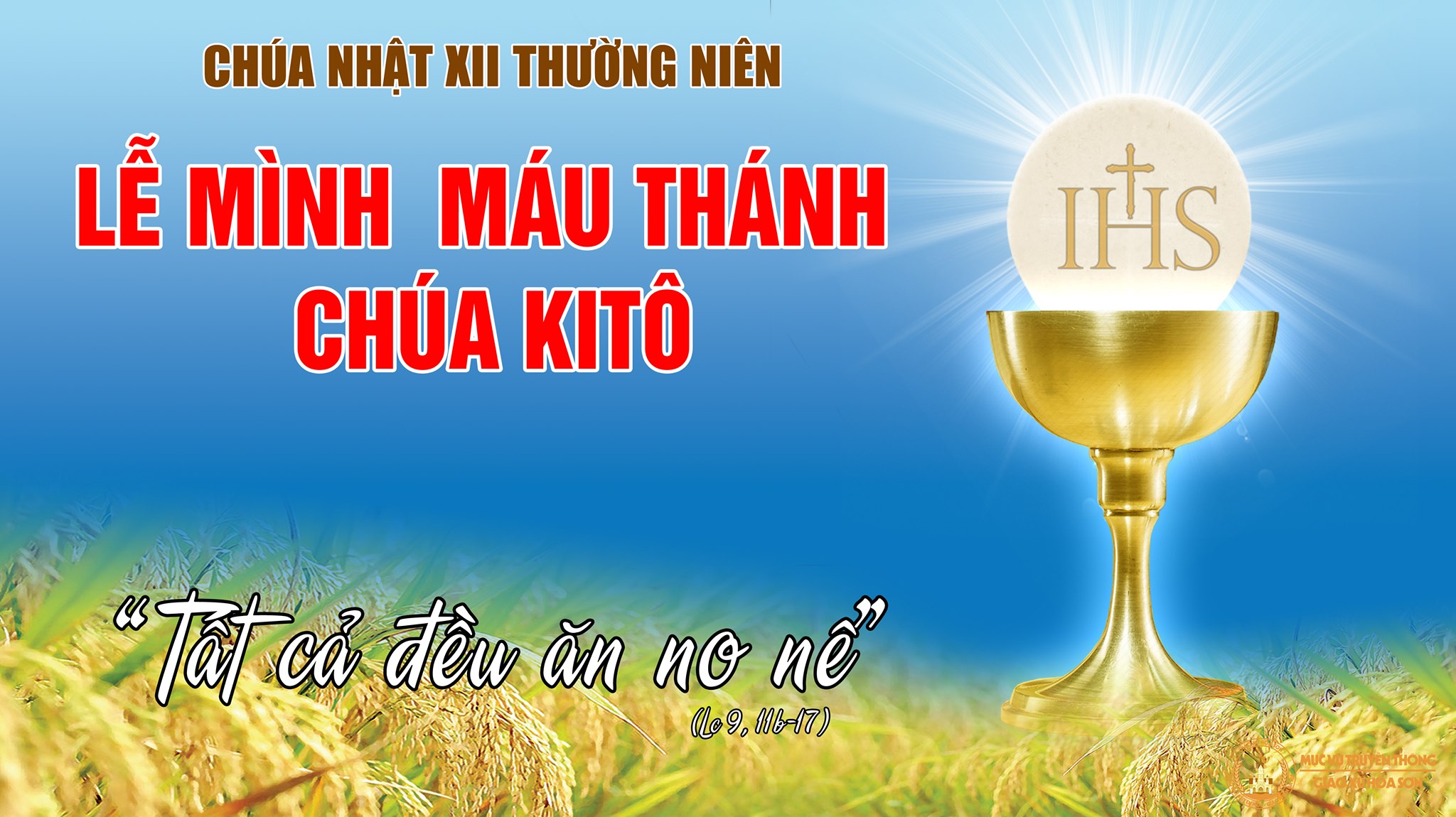Chúa Nhật XII Thường Niên-C