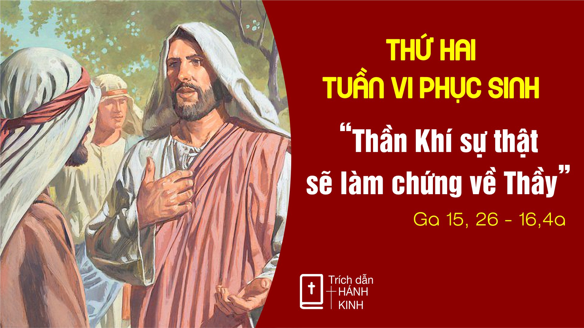 Thứ 2 Tuần VI Phục Sinh-C