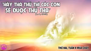 Thứ Hai Tuần II Mùa Chay  