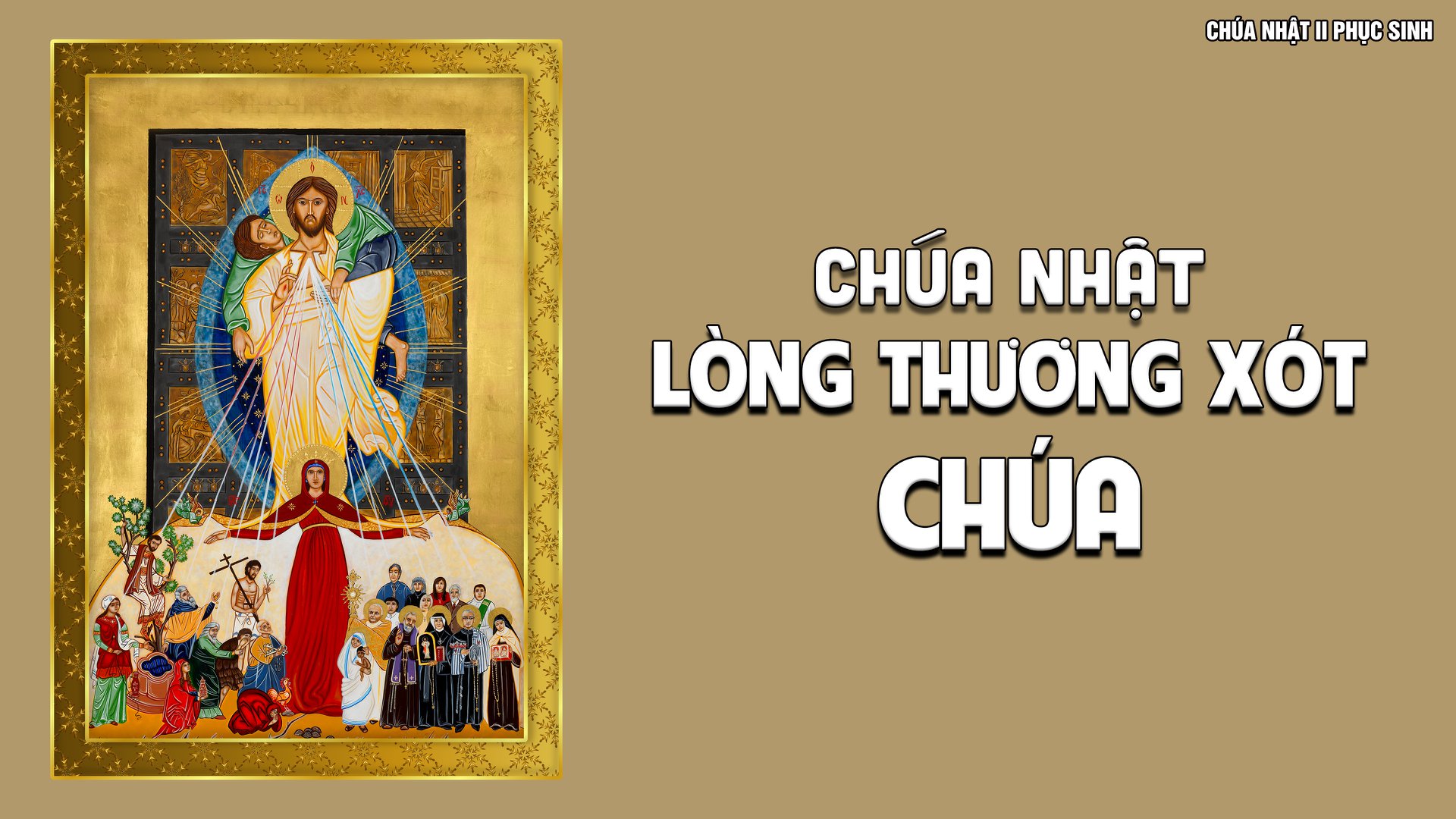 Chúa Nhật II Phục Sinh-C